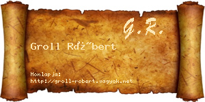 Groll Róbert névjegykártya